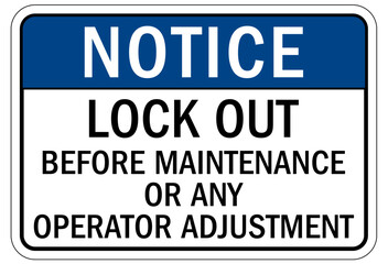 Wall Mural - Lock out before maintenance sign and labels lockout before maintenance or any operator adjustment