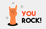 Fototapeta  - You Rock Motivation Poster