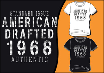 AMERICAN DRAFTED GRAPHIC DESIGN SHORT SLEEVE T SHIRT VECTOR ILLUSTRATION