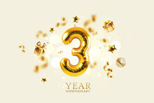 Gold Festive Balloons 3 Year Anniversary With Golden Confetti, Presents, Mirror Ball And Stars Fly On A Beige Background With Bokeh Lights And Sparks. Birthday Luxury Three Card, A Creative Idea