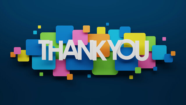 3D render of THANK YOU typography with colorful squares on dark blue background