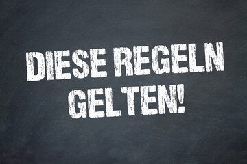 Canvas Print - Diese Regeln gelten!	
