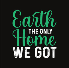 Earth day, Plastic Free, Recycle, Go Green, Save Energy concept quotes
