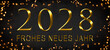 Frohes neues Jahr 2028, Neujahr Grußkarten Feier Karte mit Text, deutsch - Goldene Jahreszahl, Rahmen aus Bokeh-Lichter,  schwarzer Hintergrund