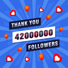 Wall Mural - Thank you 42000000 or 42M followers. Congratulation card. Greeting social card thank you followers.