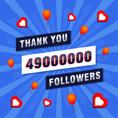 Thank you 49000000 or 49M followers. Congratulation card. Greeting social card thank you followers.
