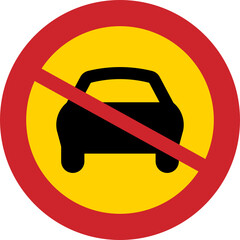 No motor vehicles with more than two wheels Prohibitory signs are round with yellow backgrounds and red borders except the international standard stop sign that is an octagon with red background, Road