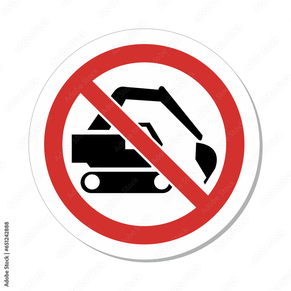ISO Prohibition Sign: Do Not Dig Do Not Use Back Hoe Symbol Stock ...