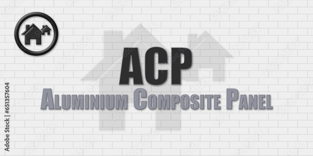 ACP Aluminium Composite Panel. An Acronym Abbrevation of a term from ...