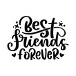 © dapiyupi - Bestfriend Lettering Quotes For Printable Poster, Tote Bag, Mugs, T-Shirt Design, Bestfriend Quotes