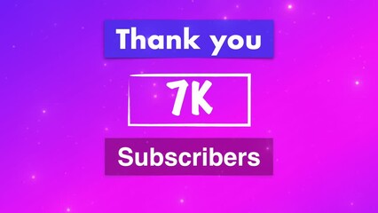 Wall Mural - Thank you 7,000 or 7k subscribers text video social media post.