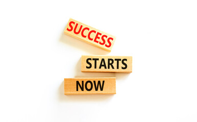 Wall Mural - Success starts now symbol. Concept word Success starts now on beautiful wooden block. Beautiful white table white background. Business motivational success starts now concept. Copy space.