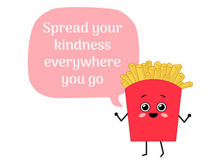 Wall Mural - Kawaii french fries with a big speech bubble and cute quote. Cartoon character french fries. Illustration on transparent background