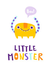 Wall Mural - funny poster with cute monster and lettering for kids. stylized print with weird monster boy and tex