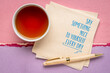 © MarekPhotoDesign.com - say something nice to yourself every day - inspirational reminder note on a napkin, self care and positive self talk concept