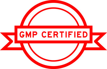 Sticker - Vintage red color round label banner with word GMP (Good manufacturing practice) certified on white background