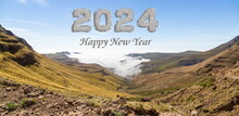 Happy New Year 2024 - Panorama On The Sani Pass Between Lesotho And South Africa