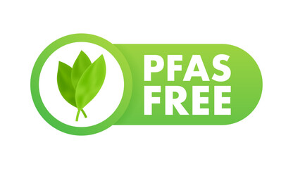 Sticker - Pfas Free label. Proper nutrition, healthy eating. Pfas Free sign .Vector stock illustration.