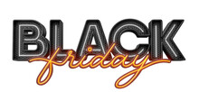 Black Friday label in orange and black neon on transparent background in 3D Illustration