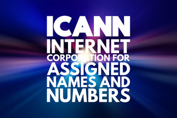 Wall Mural - ICANN - Internet Corporation for Assigned Names and Numbers acronym, technology concept background