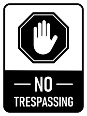 Wall Mural - Stop No Trespassing Keep Out Do Not Enter Warning Sign Icon with Stop Hand and an Aspect Ratio of 3:4. Vector Image.