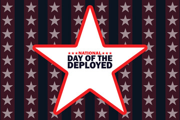 Wall Mural - National Day Of The Deployed. Holiday concept. Template for background, banner, card, poster with text inscription. Vector illustration.