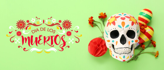 Wall Mural - Greeting banner for Mexico's Day of the Dead (El Dia de Muertos) with painted human skull, maracas and flowers