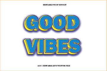 Wall Mural - Good Vibes Editable Text Effect 3D Emboss Gradient Style