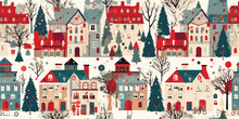 Christmas Seamless Pattern With Christmas Houses, Holiday, Christmas Trees, Vector Pattern For Wrapping Paper, Wallpaper, Textile, Fabric
