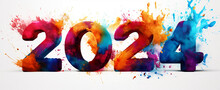 2024 Happy New Year Celebration Banner With Colorful Vibrant 3D Numbers Made Of Paint Splashes Isolated On White Background