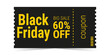 Black Friday sale ticket coupon template layout. Black and yellow design. Coupon with a big discount. Simple design. Isolated vector illustration white background.