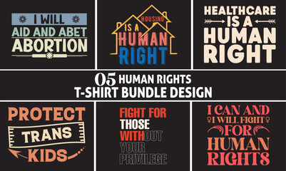 Wall Mural - 05 Human Rights  Typographic Vector T-shirt Bundle Design