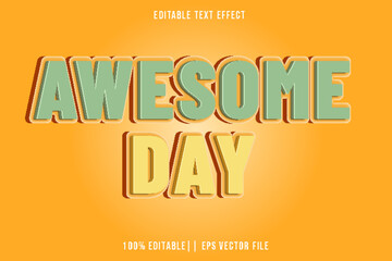 Wall Mural - Awesome Day Editable Text Effect Emboss 3D Style