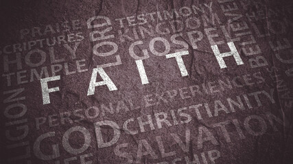 Wall Mural - Faith theme typography graphic work, consisting of important words and concepts.