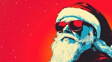 Christmas Santa Claus. Christmas Card. Santa Claus With Sunglasses. Christmas. Pop Art Retro Vintage Style Background.