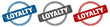 loyalty stamp. loyalty sign. loyalty label set