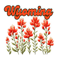 Indian Paint Brush - Wyoming State Flower with text, transparent png