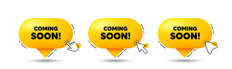 Sticker - Coming soon tag. Click here buttons. Promotion banner sign. New product release symbol. Coming soon speech bubble chat message. Talk box infographics. Vector