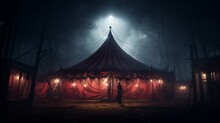 A Chilling Circus Tent With Ghostly Performers And Eerie Music.
