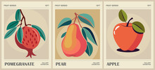 Set Of Abstract Fruit Market Retro Posters. Trendy Kitchen Gallery Wall Art With Pear, Apple, Pomegranate Fruits. Modern Naive Groovy Funky Interior Decorations, Paintings. Vector Art Illustration.