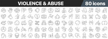 Violence And Abuse Line Icons Collection. Big UI Icon Set In A Flat Design. Thin Outline Icons Pack. Vector Illustration EPS10