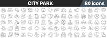 City Park Line Icons Collection. Big UI Icon Set In A Flat Design. Thin Outline Icons Pack. Vector Illustration EPS10