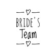''Bride's team'' Quote Illustration