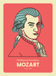 Wolfgang Amadeus Mozart - Famous classical music composer; Illustration in vector hand drawn style. Great for poster, sign and print. One of a series