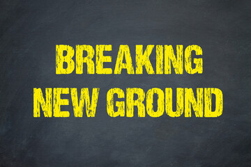 Sticker - Breaking New Ground	