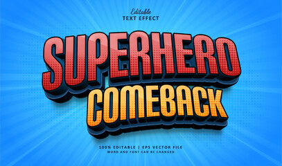 Wall Mural - Superhero Comeback text effect style. Editable Text Effect Style 3d comic vintage.