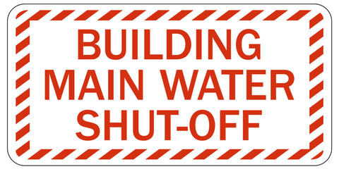 Wall Mural - Water shut off sign and labels