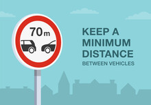 Safe Driving Tips And Traffic Regulation Rules. Keep A Minimum Distance Between Vehicles Road Sign. Close-up View. Flat Vector Illustration Template.