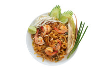 Top View Of Stir Fried Rice Noodle Thai Style With Prawns, Side Dishes And Condiments Or Thai People Call Pad Thai In Plate Isolated On White Background Included Clipping Path.