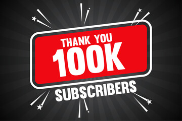 100k Subscribers Thank You 100k Followers Banner Design With Sunburst Background